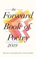 Cover: The Forward Book of Poetry 2019 - Faber & Faber