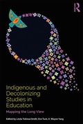 Cover: Indigenous and Decolonizing Studies in Education - Routledge