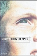 Cover: Sonny's House of Spies - Atheneum Books