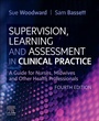 Cover: Supervision, Learning and Assessment in Clinical Practice - Elsevier