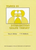Cover: Topics in Intersection Graph Theory - Society for Industrial & Applied Mathematics,U.S.