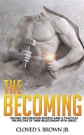Cover: The Becoming - Cloyed Brown