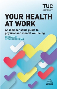 Abbildung von: Your Health at Work - Kogan Page Ltd