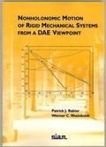 Cover: Nonholonomic Motion of Rigid Mechanical Systems from a DAE Viewpoint - Society for Industrial & Applied Mathematics,U.S.