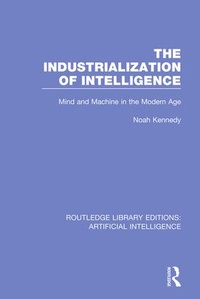 Enlarge image Cover: The Industrialization of Intelligence - Routledge