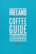 Cover: Ireland Independent Coffee Guide: No 2 - Salt Media Ltd