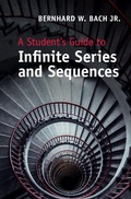 Cover: A Student's Guide to Infinite Series and Sequences - Cambridge University Press