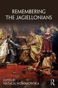 Cover: Remembering the Jagiellonians - Routledge