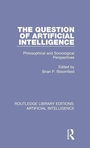 Cover: The Question of Artificial Intelligence - Routledge