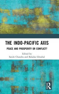 Enlarge image Cover: The Indo-Pacific Axis - Routledge