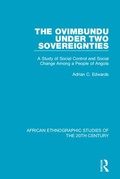 Cover: The Ovimbundu Under Two Sovereignties - Routledge