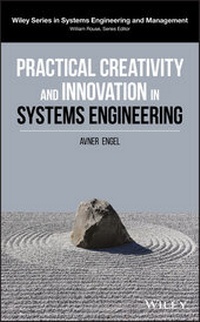 Enlarge image Cover: Practical Creativity and Innovation in Systems Engineering - Wiley
