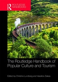Cover: The Routledge Handbook of Popular Culture and Tourism - Routledge
