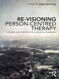 Cover: Re-Visioning Person-Centred Therapy - Routledge