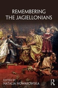 Cover: Remembering the Jagiellonians - Routledge