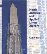 Abbildung von: Matrix Analysis and Applied Linear Algebra Book and Solutions Manual - Society for Industrial and Applied Mathematics
