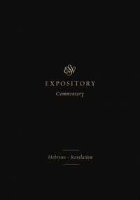 Enlarge image Cover: ESV Expository Commentary - Crossway Books
