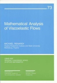 Abbildung von: Mathematical Analysis of Viscoelastic Flows - Society for Industrial and Applied Mathematics (SIAM)