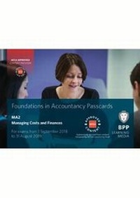 Abbildung von: FIA Managing Costs and Finances MA2 - BPP Learning Media
