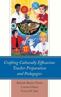Cover: Crafting Culturally Efficacious Teacher Preparation and Pedagogies - Lexington Books