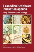Cover: A Canadian Healthcare Innovation Agenda - Queen's School of Policy Studies