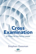 Cover: Cross Examination - American Bar Association