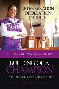 Abbildung von: Building of a Champion - Page Publishing Inc.
