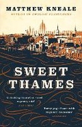 Cover: Sweet Thames - Atlantic Books