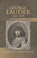 Cover: George Lauder (1603-1670): Life and Writings - D.S. Brewer