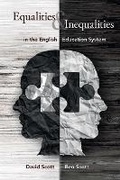 Cover: Equalities and Inequalities in the English Education System - Trentham Books Ltd
