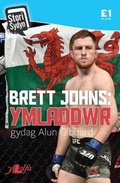 Cover: Stori Sydyn: Brett Johns - Ymladdwr - Y Lolfa