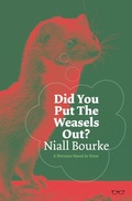 Cover: Did You Put The Weasels Out? - Eyewear Publishing