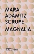 Cover: Magnalia - Eyewear Publishing