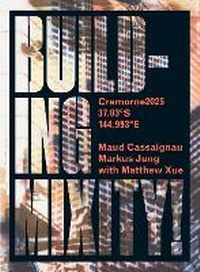 Enlarge image Cover: Building Mixity! - Monash University Publishing
