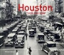 Cover: Houston Then and Now (R) - Pavilion