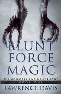Cover: Blunt Force Magic - WildBlue Press