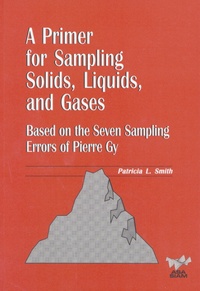 Enlarge image Cover: A Primer for Sampling Solids, Liquids, and Gases - Society for Industrial & Applied Mathematics,U.S.