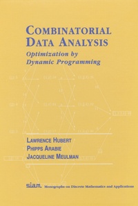 Enlarge image Cover: Combinatorial Data Analysis - Society for Industrial & Applied Mathematics,U.S.