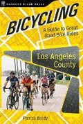 Cover: Bicycling Los Angeles County - Menasha Ridge Press Inc.
