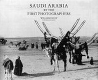 Enlarge image Cover: Saudi Arabia by the First Photographers - Stacey International