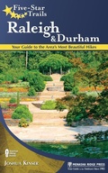Cover: Five-Star Trails: Raleigh and Durham - Menasha Ridge Press Inc.