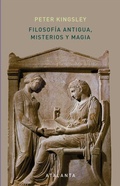 Cover: Filosof&iacute;a antigua, misterios y magia - Ediciones Atalanta, S.L.
