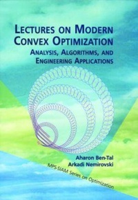 Abbildung von: Lectures on Modern Convex Optimization - Society for Industrial and Applied Mathematics (SIAM)