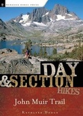 Cover: Day and Section Hikes: John Muir Trail - Menasha Ridge Press Inc.