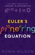 Cover: Euler's Pioneering Equation - OUP eBook