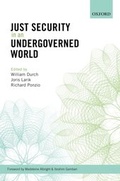 Cover: Just Security in an Undergoverned World - OUP eBook