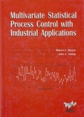 Cover: Multivariate Statistical Process Control with Industrial Applications - Society for Industrial & Applied Mathematics,U.S.