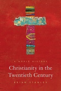 Cover: Christianity in the Twentieth Century - Princeton University Press