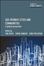 Cover: Age-Friendly Cities and Communities - Policy Press