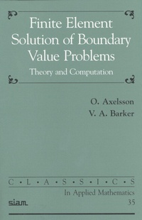 Enlarge image Cover: Finite Element Solution of Boundary Value Problems - Society for Industrial & Applied Mathematics,U.S.